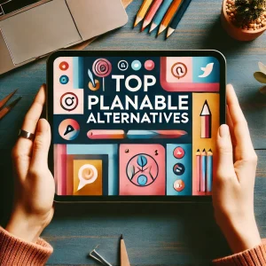 Planable Alternatives